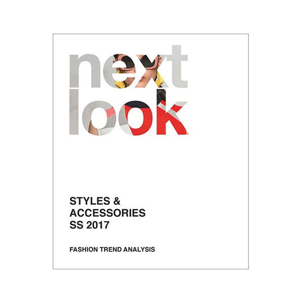 NEXT LOOK S-S 2017 FASHION TRENDS STYLES & ACCESSORIES Miglior Prezzo