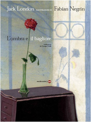 L'OMBRA E IL BAGLIORE - Jack London Miglior Prezzo